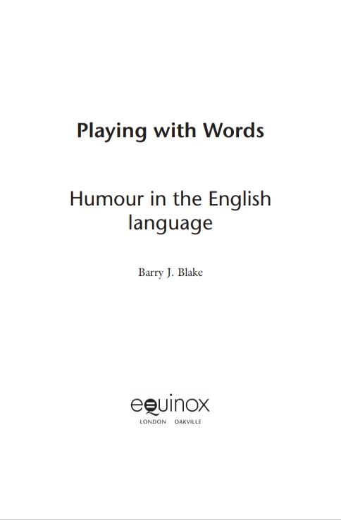 Playing with Words: Humour in the English Language